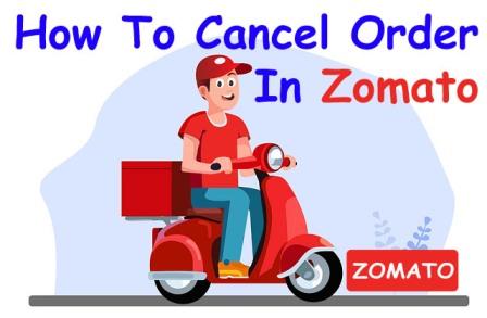 How To Cancel Order In Zomato and Get Refund