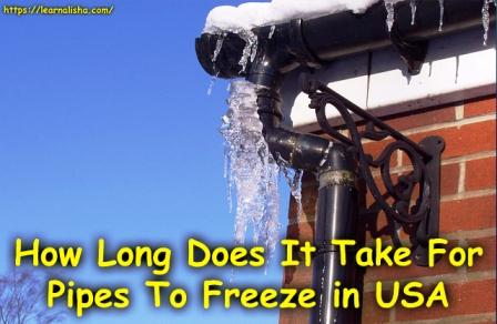 How Long Does It Take For Pipes To Freeze in USA